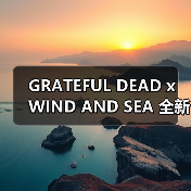 GRATEFUL DEAD x WIND AND SEA 全新合作系列发布(图3) GRATEFUL DEAD x WIND AND SEA 全新合作系列发布(图3)