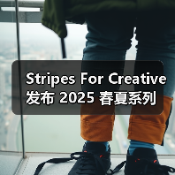 Stripes For Creative 发布 2025 春夏系列（图4）